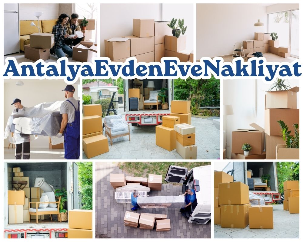 Antalya Yeniçağa Evden Eve Nakliye